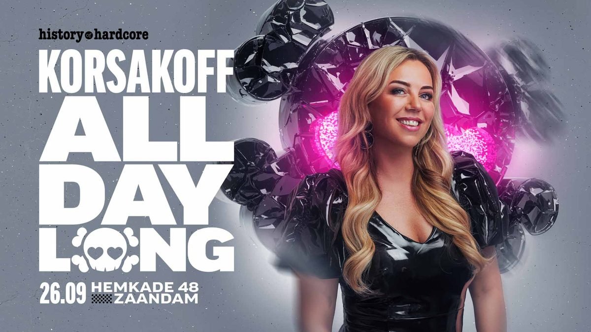History of Hardcore · Korsakoff All Day Long