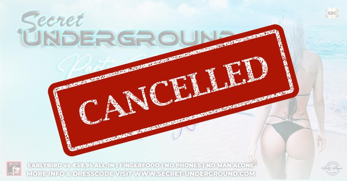 (cancelled) Cap d'agde Reunion · Secret Underground